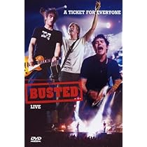 Busted: A Ticket For Everyone - Live [DVD] [2005]: Amazon.co.uk